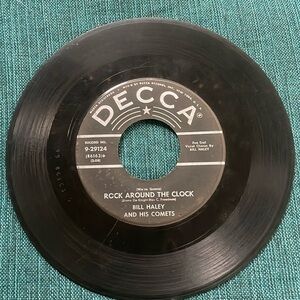 *RARE* BILL HALEY AND HIS COMETS 45rpm by Decca “Rock Around The Clock”